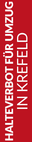 banner-halteverbot-krefeld Roter Banner von Hafels Umzüge mit der Aufschrift: Halteverbot für Umzug in Krefeld